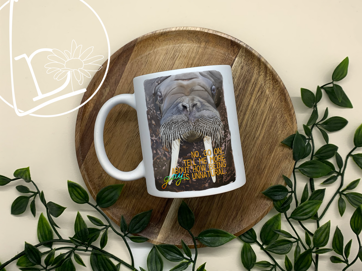 "Tell Me More" Walrus Mug