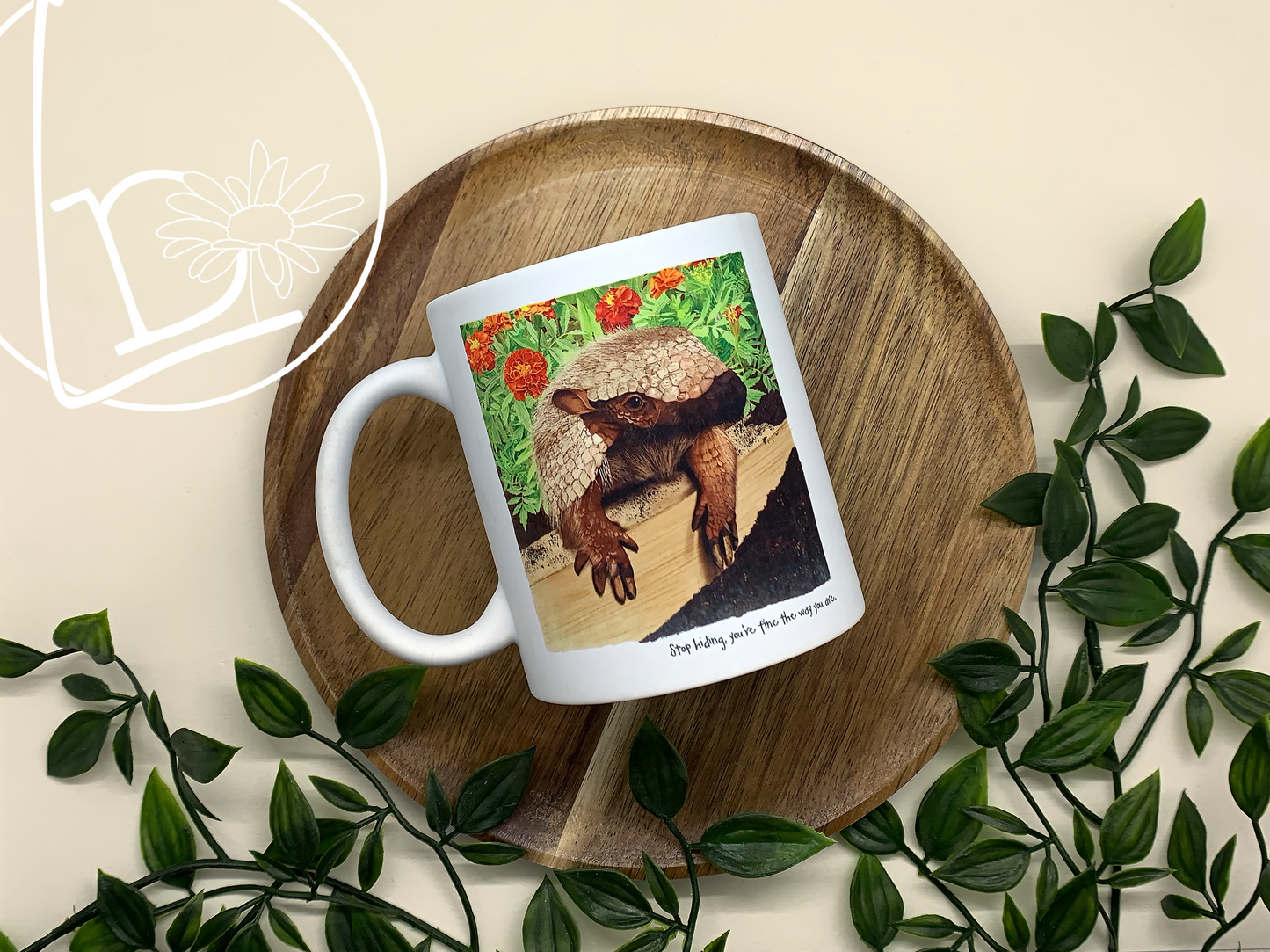 "Stop Hiding" Armadillo Mug