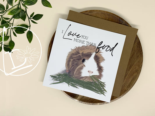 "More Than Food" Guinea Pig Greeting Card