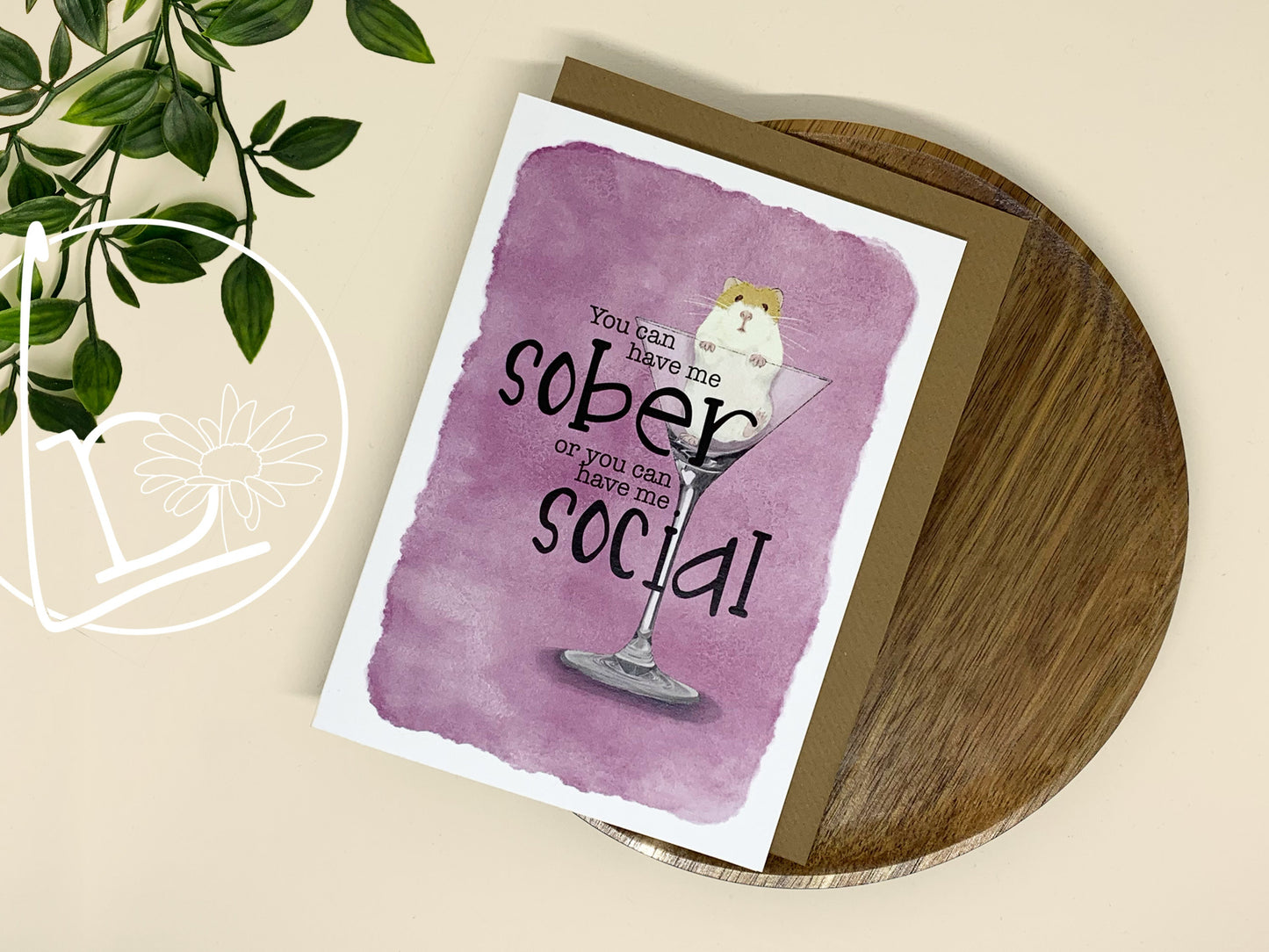 "Sober or Social" Hamster Greeting Card